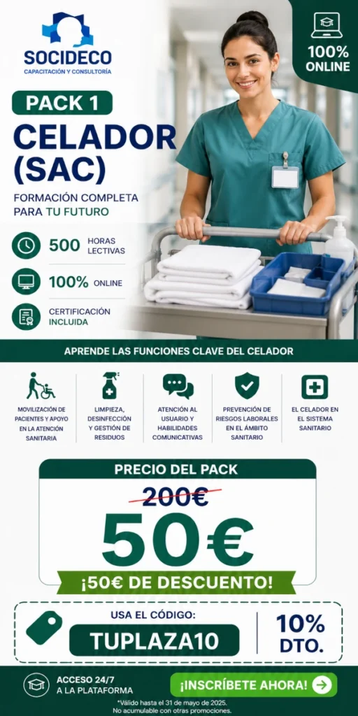 Prepárate para trabajar como Celador/a Con el PACK 1 – CELADOR (SAC) aprenderás las funciones clave del celador dentro del sistema sanitario.
Formación online de 500 horas lectivas por solo 50€.
Antes: 200€.
Aplica el código TUPLAZA10 y aprovecha la promoción adicional del 10% de descuento.
✅ Movilización de pacientes
✅ Atención al usuario
✅ Limpieza, desinfección y gestión de residuos
✅ Prevención de riesgos laborales
👉 Tu plaza empieza con una buena formación.
#SOCIDECO #Celador #CeladorSAC #FormacionSanitaria #CursoCelador #Sanidad #TUPLAZA10 #CursosOnline #FormacionOnline #OportunidadLaboral #EmpleoSanitario #Capacitacion